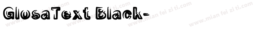 GlosaText Black字体转换